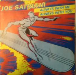 Joe Satriani : Always with Me Always with You